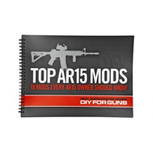 REAL AVID TOP AR15 MODS